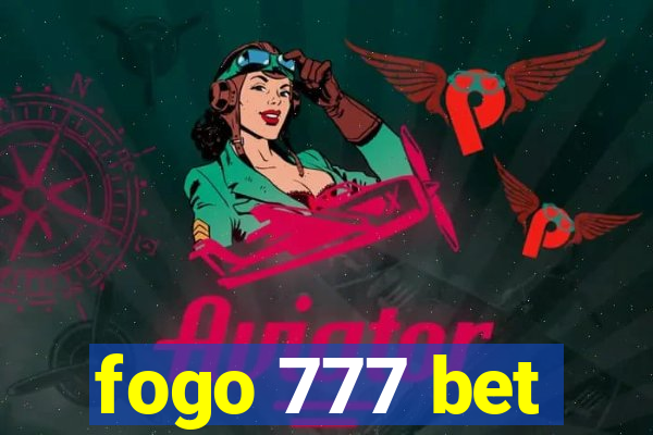 fogo 777 bet